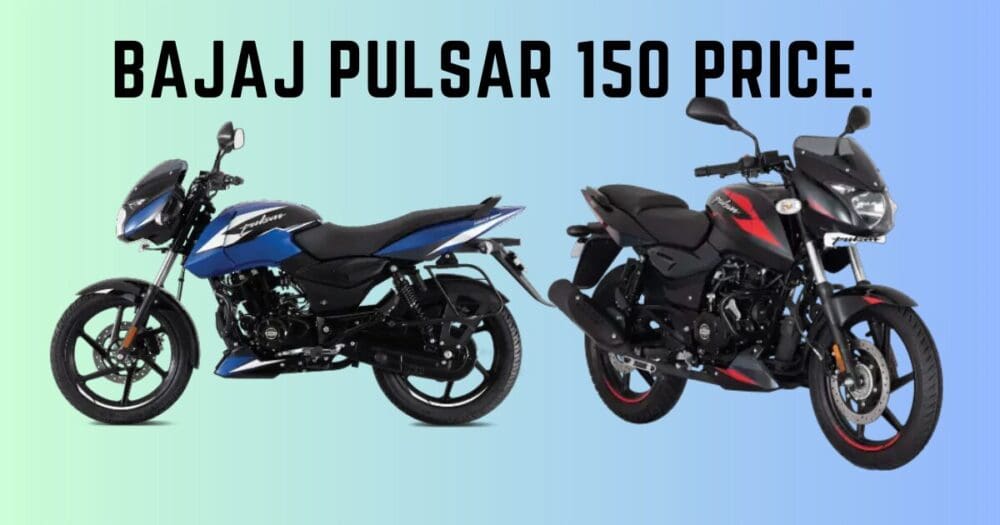 bajaj pulsar 150 price